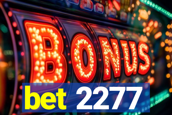 bet 2277